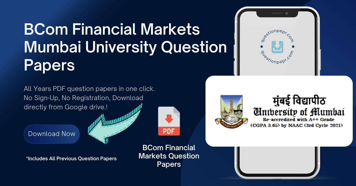 BCom Financial Markets Mumbai University Question Papers Solved PDF