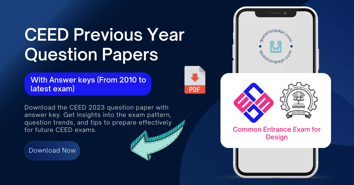 CEED Previous Year Question Papers with answer key