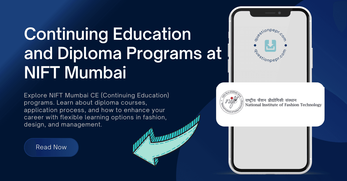 Mumbai CE: Continuing Education and Diploma Programs at NIFT Mumbai