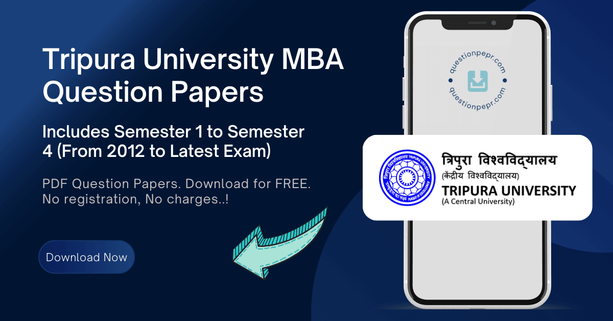 Download Tripura University MBA Question Papers – All Semesters PDFs