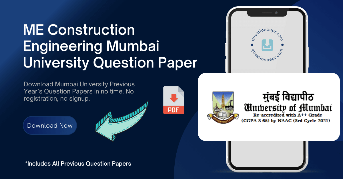 ME Construction Engineering Mumbai University Question Paper