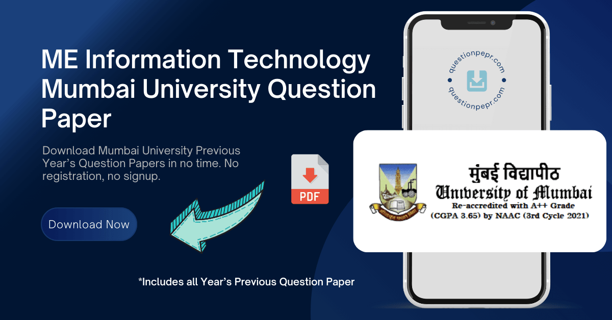 ME Information Technology Mumbai University Question Paper